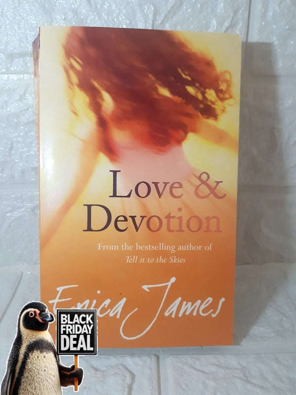 Love And Devotion Erica James