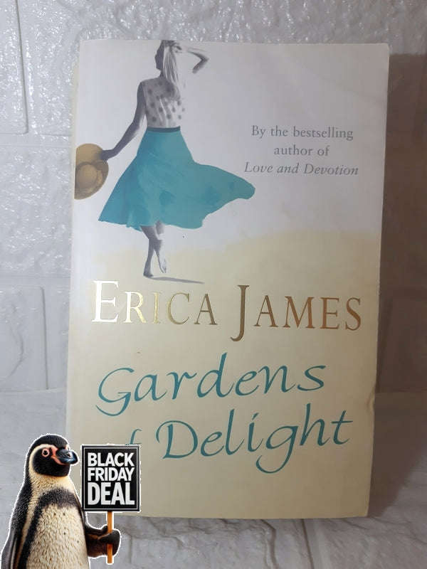 Gardens Of Delight Erica James