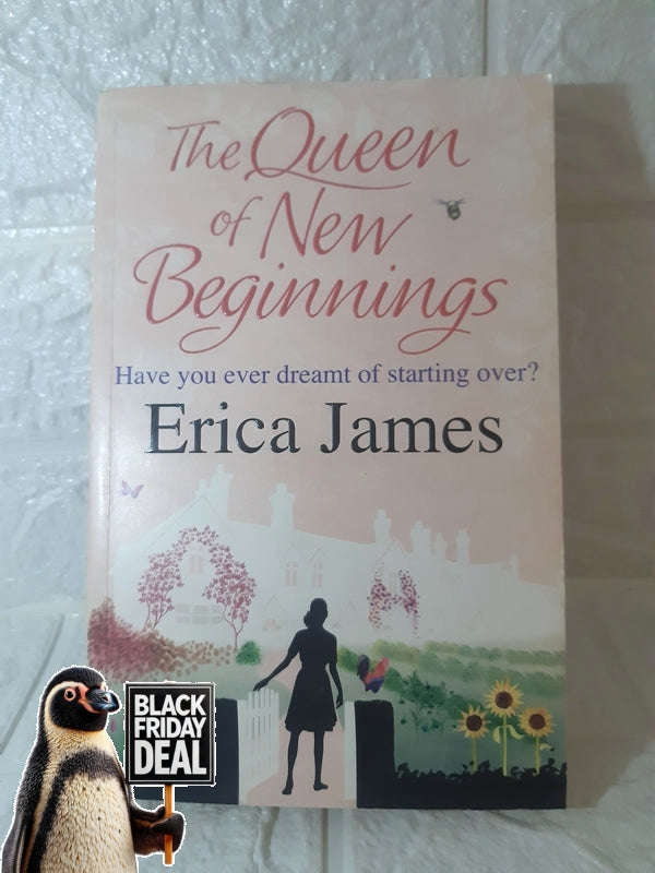 The Queen Of New Beginnings Erica James