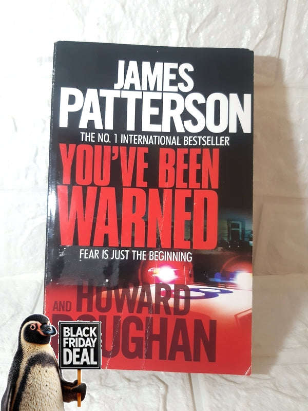 You'Ve Been Warned James Patterson, Howard Roughan