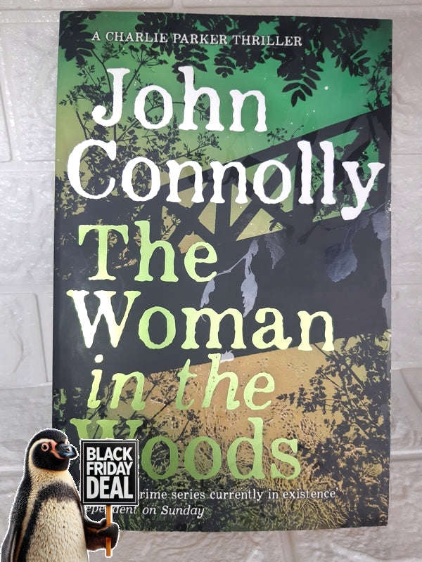 The Woman In The Woods John Connolly