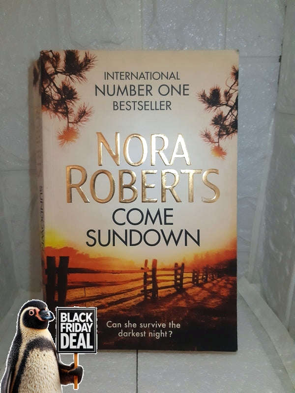Come Sundown: Nora Roberts Roberts, Nora
