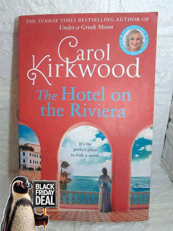 The Hotel On The Riviera (Carol Kirkwood)