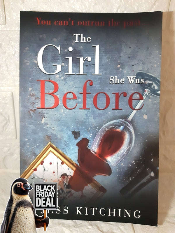 The Girl She Was Before (Jess Kitching)