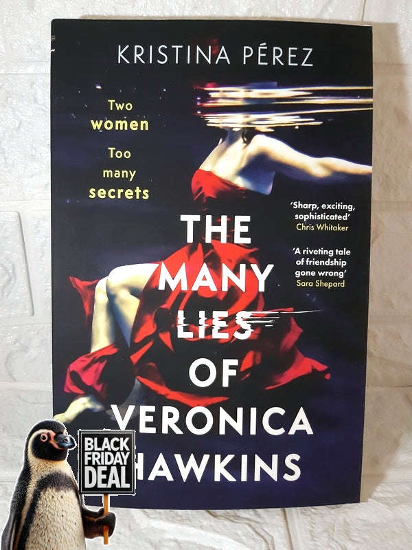 The Many Lies Of Veronica Hawkins (Kristina Pï