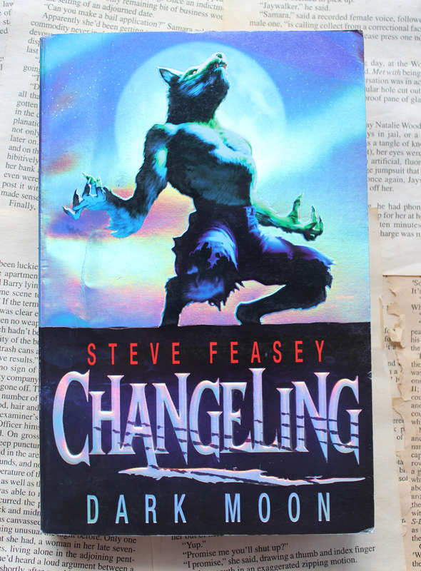 Changeling, Dark Moon  (Steve Feasey)