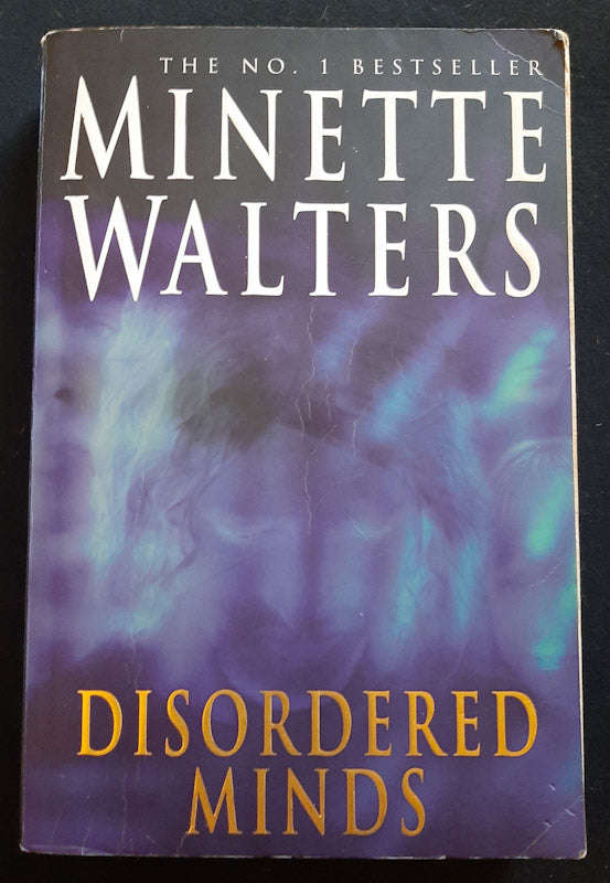Disordered Minds (Author: Minette Walters)