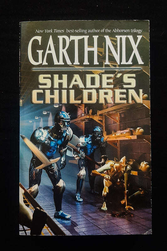 Shade'S Children (Garth Nix)