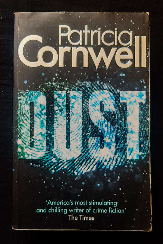 Dust (Kay Scarpetta #21) (Patricia Cornwell)
