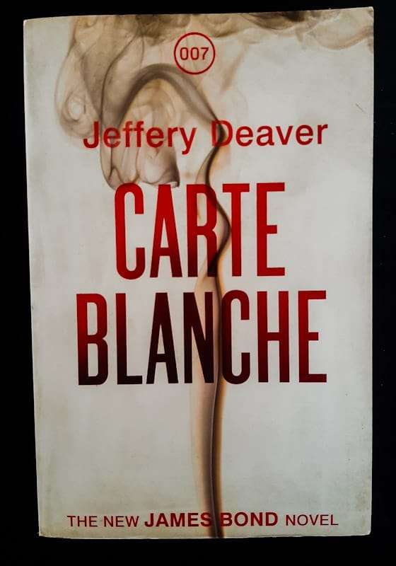 Carte Blanche (James Bond - Extended Series #45) (Jeffery Deaver)