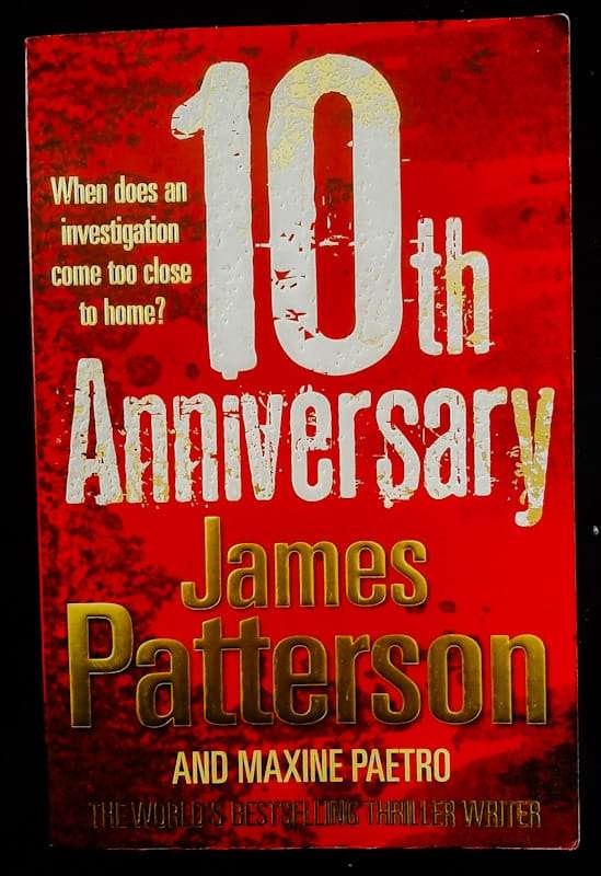 10Th Anniversary (Women'S Murder Club #10) (James Patterson)