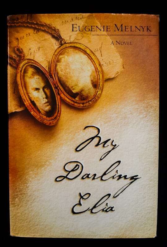 My Darling Elia (Eugenie Melnyk)