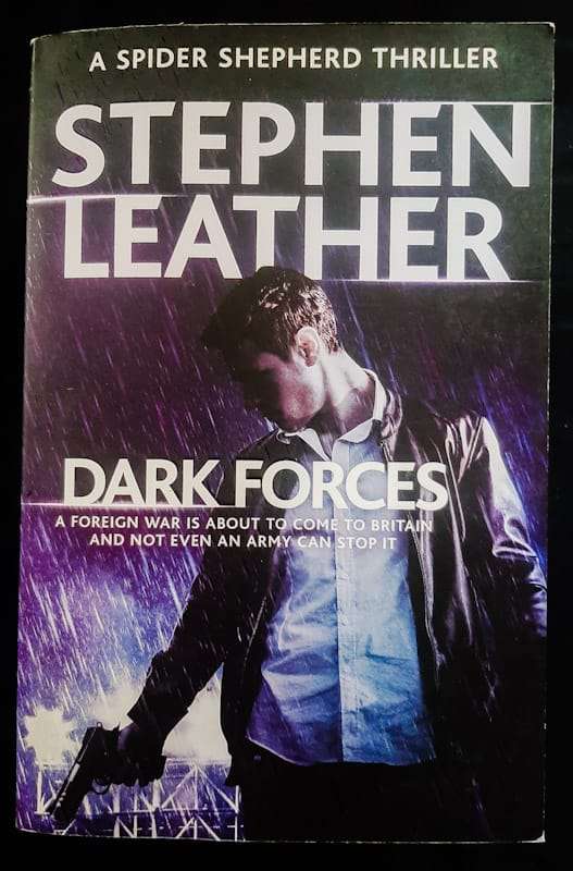 Dark Forces (Dan Shepherd #13) (Stephen Leather)