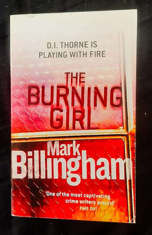 The Burning Girl (Tom Thorne #4) (Mark Billingham)