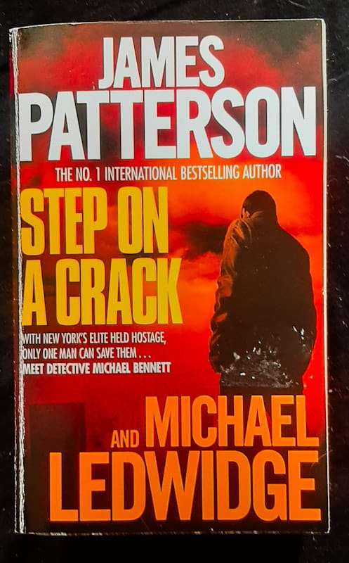 Step On A Crack (Michael Bennett #1) (James Patterson)