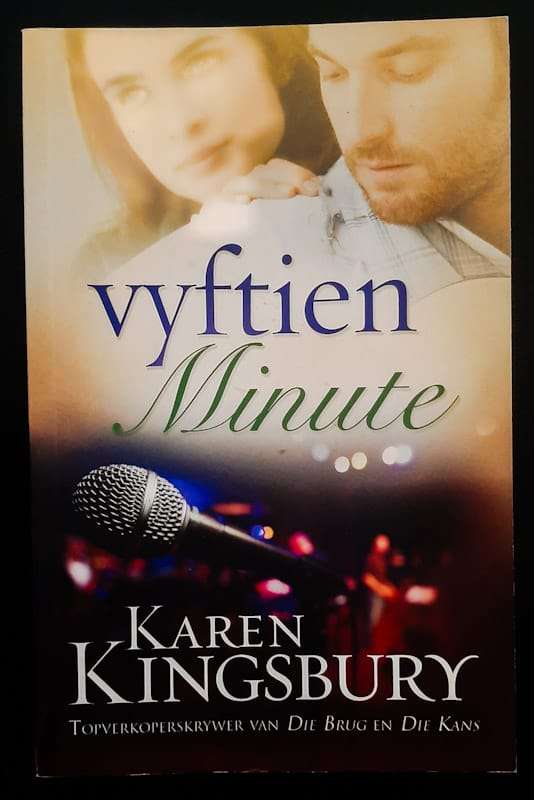 Vyftien Minute (Karen Kingsbury)