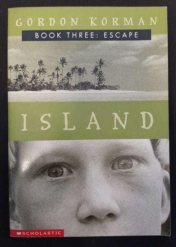 Escape (Island #3) (Gordon Korman)