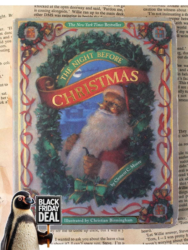The Night Before Christmas The night before Christmas- Clement C. Moore