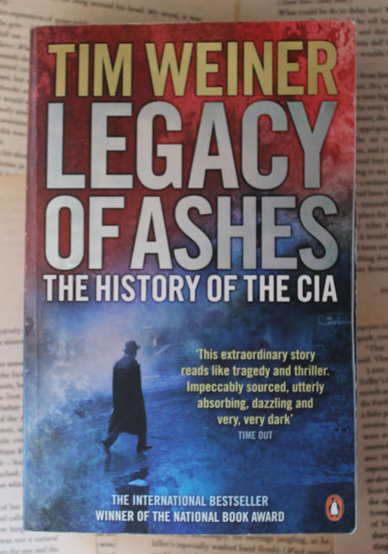 Legacy Of Ashes  (Tim Weiner)