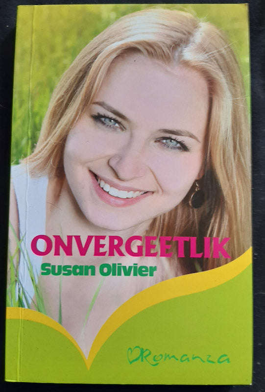 Onvergeetlik (Author: Susan Olivier)