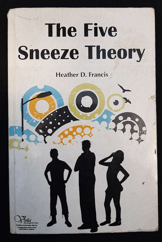 The Five Sneeze Theory (H.D. Francis)