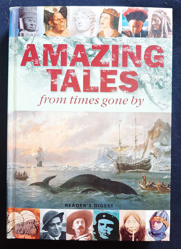 Amazing Tales from Times Gone By (Reader's Digest Association)