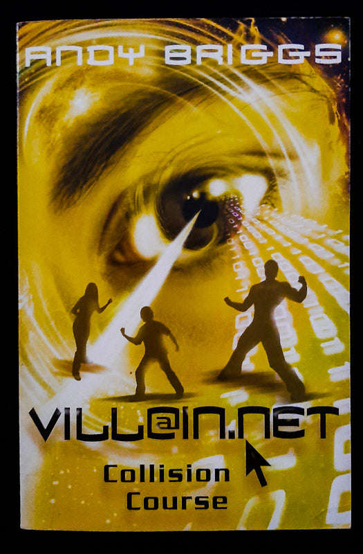Collision Course (Villain.Net #4) (Andy Briggs)