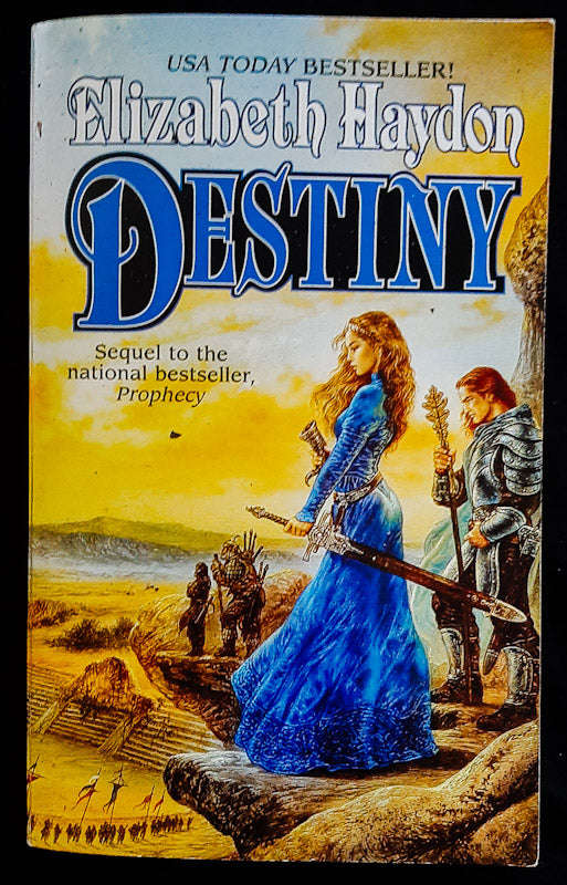 Destiny: Child Of The Sky (Symphony Of Ages #3) (Elizabeth Haydon)