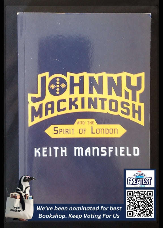 Johnny Mackintosh And The Spirit Of London (Keith Mansfield)