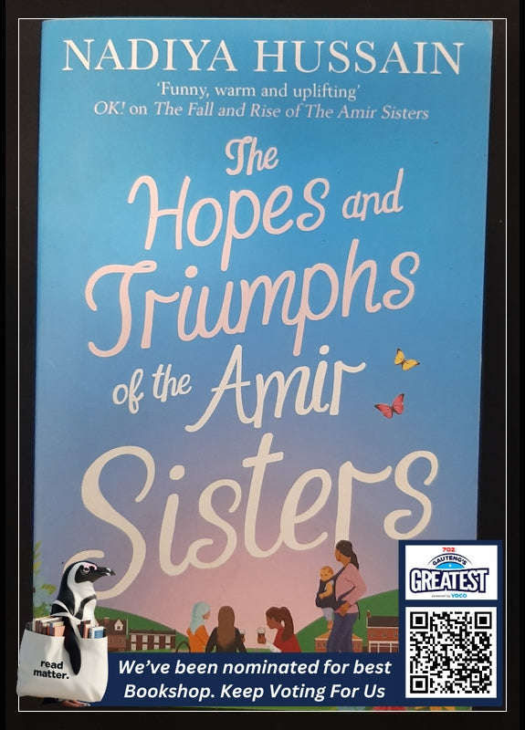 The Hopes And Triumphs Of The Amir Sisters (Nadiya Hussain)