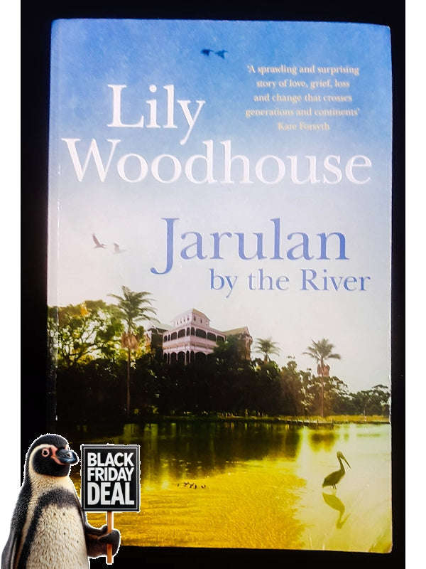 Jarulan By The River (Woodhouse, Lily)