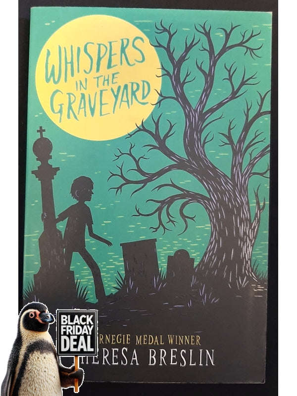 Whispers In The Graveyard (Breslin, Theresa)