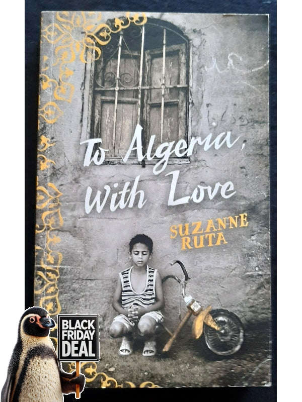 To Algeria, With Love (Ruta, Suzanne)