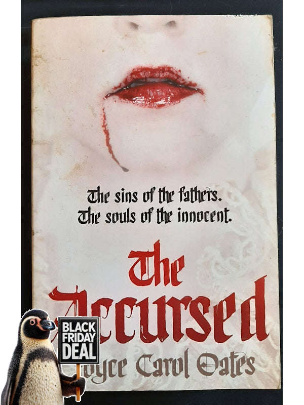 The Accursed (The Gothic Saga #5) (Oates, Joyce Carol)