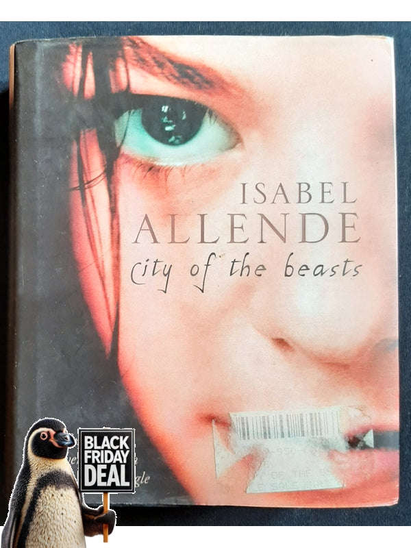 City Of The Beasts (Memories Of The Eagle And The Jaguar #1) (Allende, Isabel)