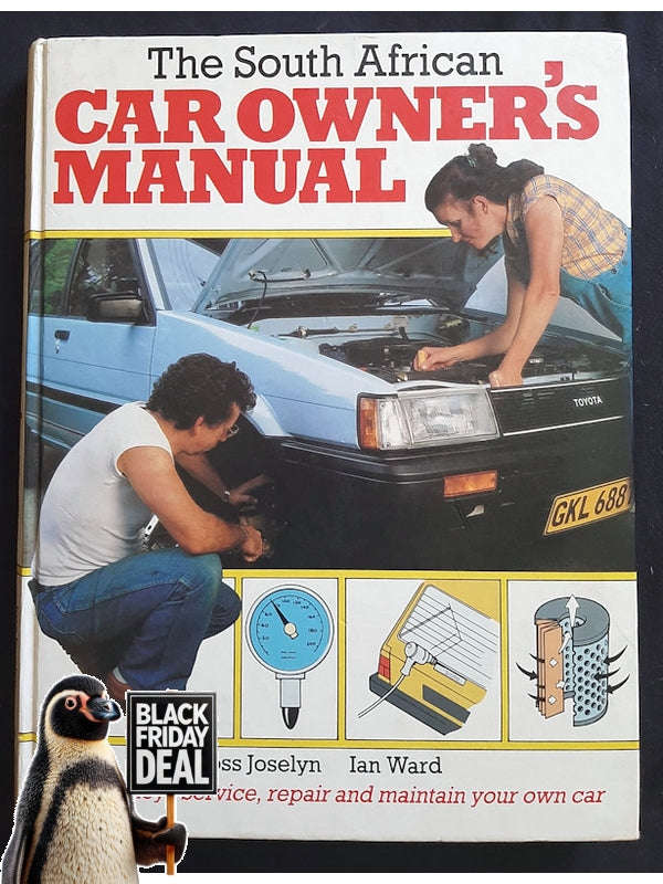 The South African Car Owner'S Manual (Joselyn, Joss)