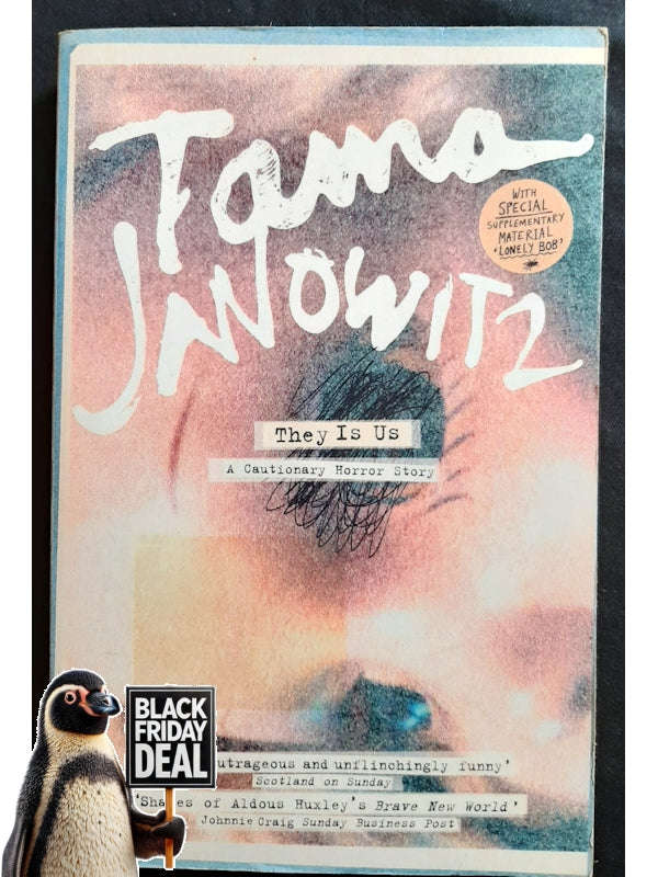 They Is Us (Janowitz, Tama)
