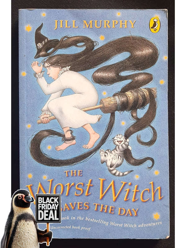 The Worst Witch Saves The Day (The Worst Witch #5) (Murphy, Jill)