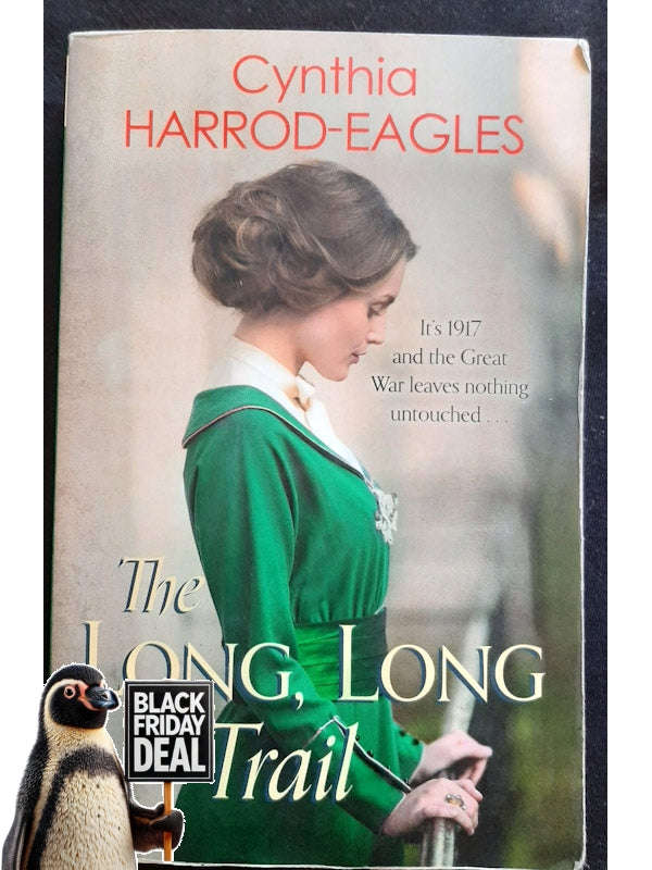 The Long, Long Trail 1917 (War At Home #4) (Harrod-Eagles, Cynthia)