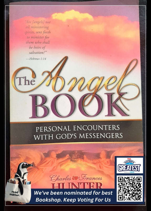 The Angel Book: Personal Encounters With God'S Messengers (Charles Hunter)