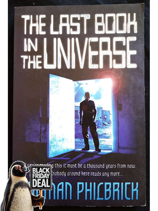 The Last Book In The Universe (Philbrick, Rodman)
