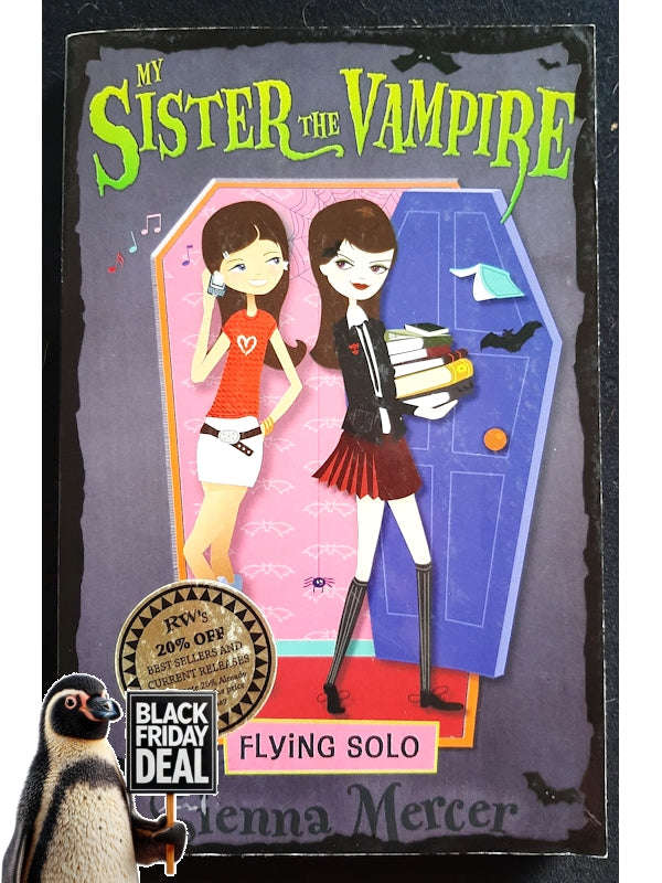Flying Solo (My Sister The Vampire #11) (Mercer, Sienna)
