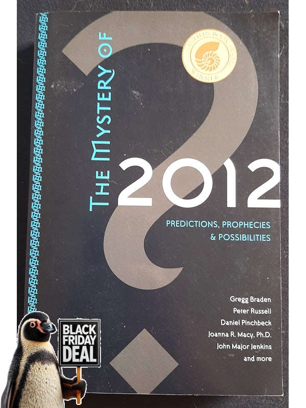 The Mystery Of 2012: Predictions, Prophecies & Possibilities (Braden, Gregg)