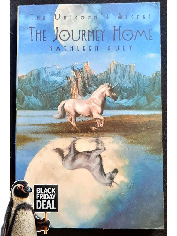 The Journey Home (The Unicorn'S Secret #8 ) (Duey, Kathleen)