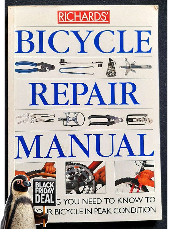 Bicycle Repair Manual (Ballantine, Richard)