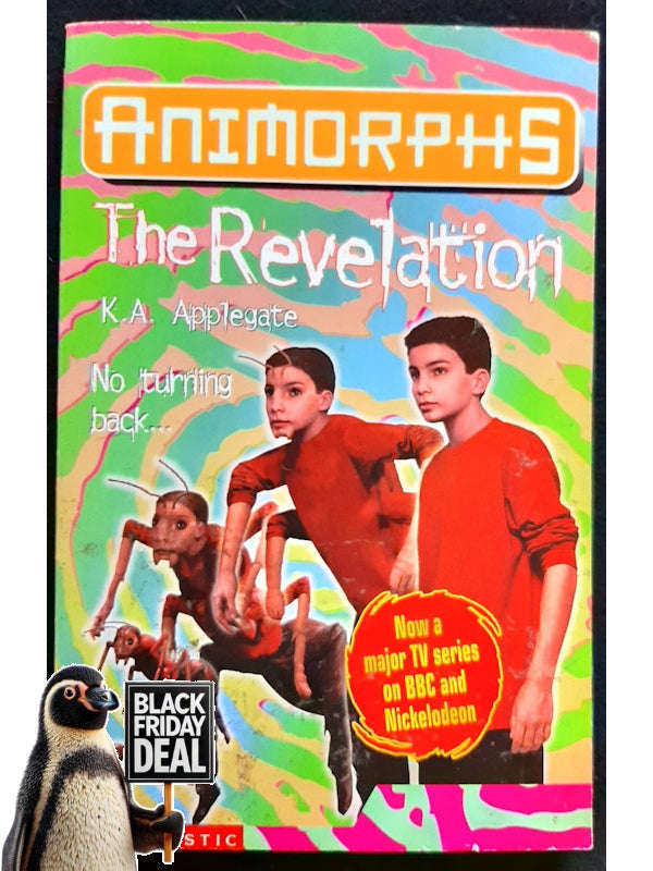 The Revelation (Animorphs #45) (Applegate, K.A.)