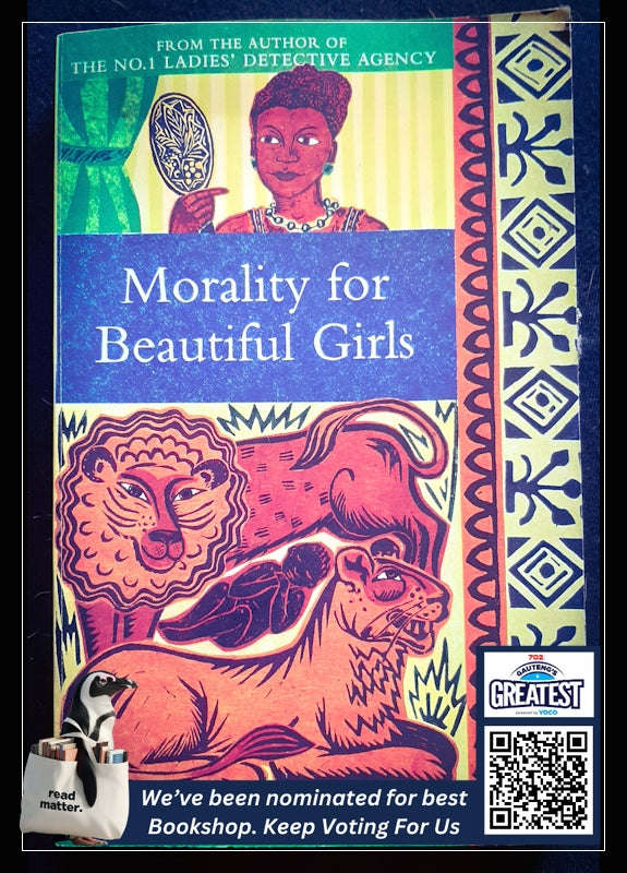 Morality For Beautiful Girls (Alexander Mccall Smith)