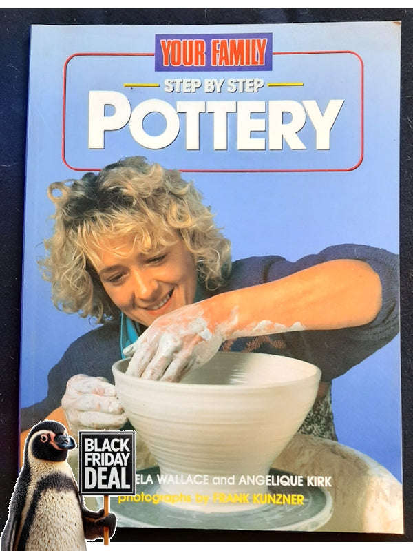 Step By Step - Pottery (Wallace, Angela)