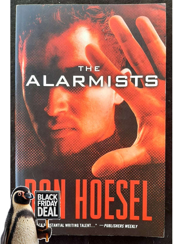 The Alarmists (Hoesel, Don)