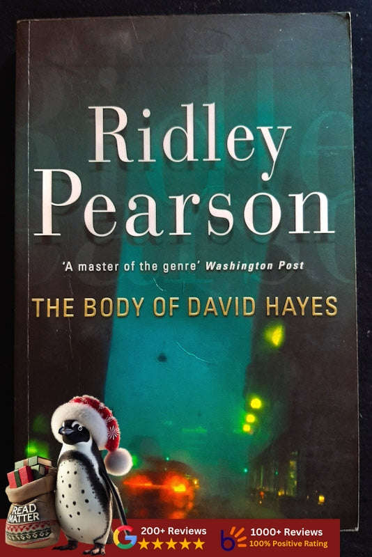 The Body Of David Hayes (Boldt & Matthews #9) (Pearson, Ridley)